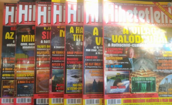 Szűcs Róbert (szerk.) - 7 db Hihetetlen! Magazin - Szórványszámok: 243., 244., 245., 248., 254., 256., 258.