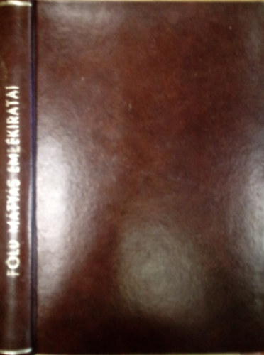 Föld Mátyás - Föld Mátyás emlékiratai / Mindenki benne van /