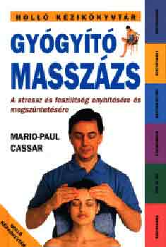 Mario-Paul Cassar - Gyógyító masszázs