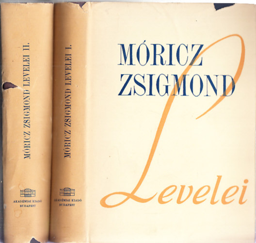 F. Csanak Dra (szerk.) - Mricz Zsigmond levelei I-II.