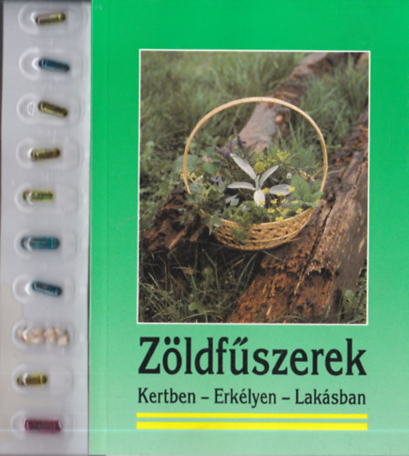 D. Fldes Erika - Zldfszerek Kertben - Erklyen - Laksban (vetmag s tblzat mellklettel)