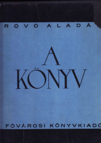Róvó Aladár - A könyv