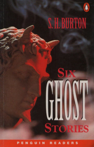 Burton, Burton, S.h. - SIX GHOST STORIES /LEVEL 3./