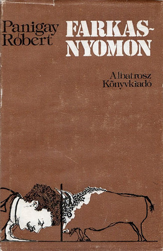 Panigay Robert - Farkasnyomon