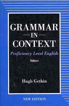 Hugh Gethin - Grammar in context (proficiency level english)