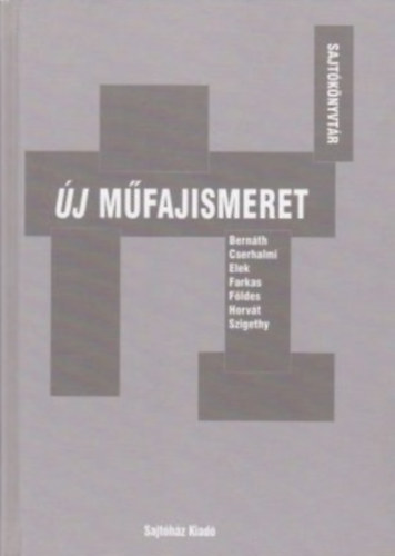 Bernth Lszl (szerk.) - j mfajismeret