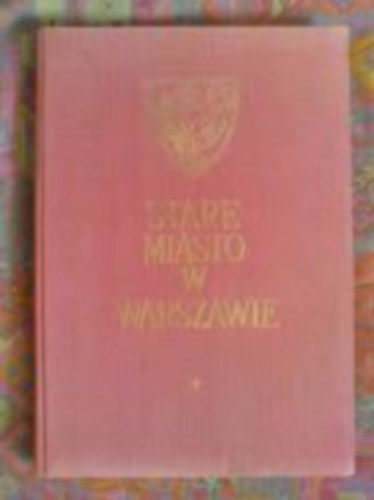 Warszawa - Stare miasto w Warszawie