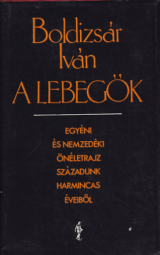 Boldizs�r Iv�n - A lebeg�k