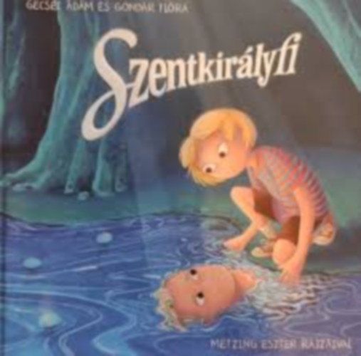 Gecsei �d�m, Gond�r Fl�ra - Szentkir�lyfi
