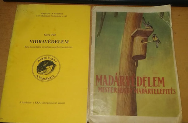 Dr Vertse Albert, Gera Pl - Madrvdelem: Mestersges madrtelepts + Vidravdelem: Egy hossztv stratgia alapelvei haznkban