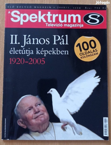 A SPEKTRUM telev�zi� magazinja - II. J�nos P�l �let�tja k�pekben 1920-2005 2005/1. sz�m