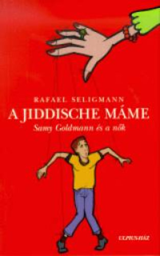 Rafael Seligmann - A Jiddische m�me