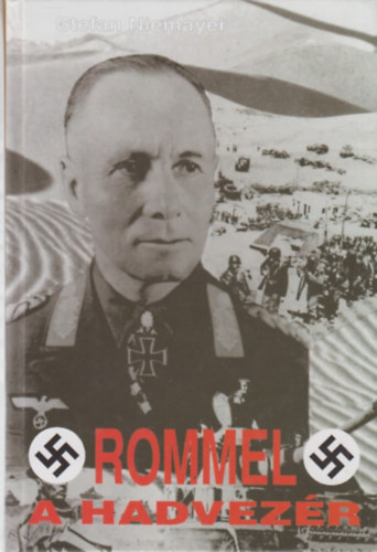 Stefan Niemayer - Rommel a hadvezr
