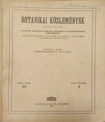 Bszrmnyi Zoltn (szerk.) - Botanikai Kzlemnyek (A Magyar Biolgiai Trsasg Botanikai Szakosztlynak kzlemnyei)