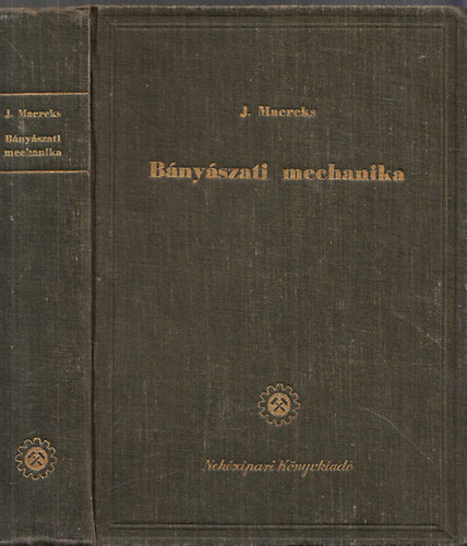 J. Maercks - Bányászati mechanika