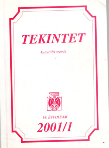 Kocsis Andrs Sndor, Donth Lszl - Tekintet kulturlis szemle 14. vf. 2001/1