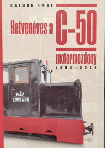 Balogh Imre - Hetvenéves a motormozdony