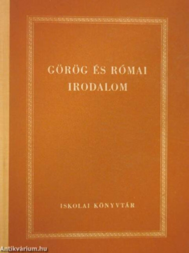 Tank�nyvkiad� - G�r�g �s r�mai irodalom