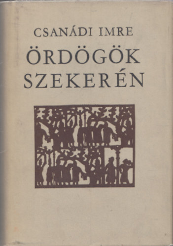 Csan�di Imre - �rd�g�k szeker�n (Versek 1938-1963)