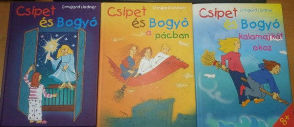 Irmgard Lindner - 3 db Csipet s Bogy: Csipet s Bogy + Csipet s Bogy a pcban + Csipet s Bogy kalamajkt okoz