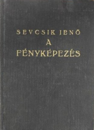 Sevcsik Jen - A fnykpezs