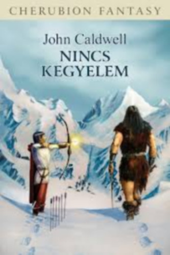 John Caldwell - Nincs kegyelem