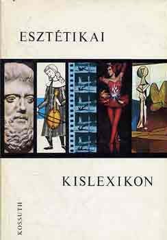 Szerdahelyi-Zoltai - Eszttikai kislexikon