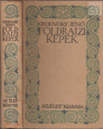 Cholnoky Jen� - F�ldrajzi k�pek