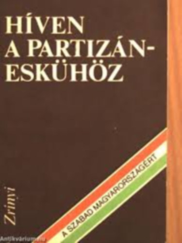 Kacs� Lajos - H�ven a partiz�nesk�h�z