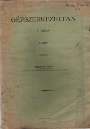 Vidovich Antal - G�pszerkezettan I. r�sz 2. f�zet