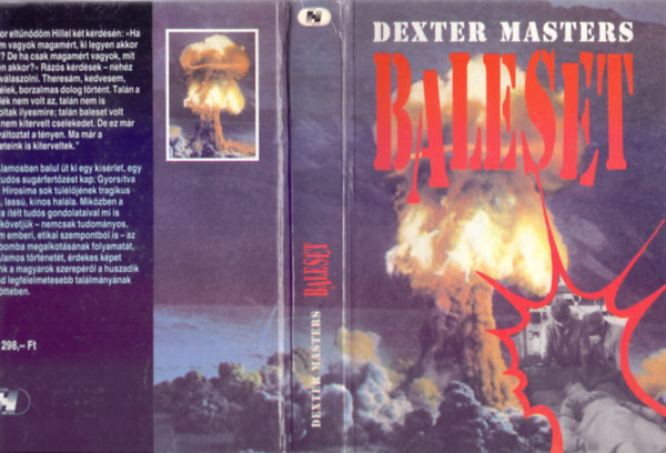 Dexter Masters - Baleset - Egy haldokl�s kr�nik�ja (2. Magyar kiad�s)