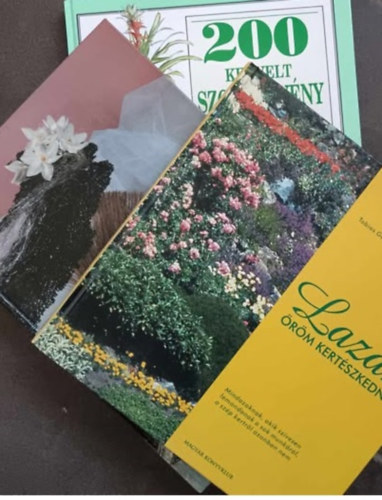 Kert s laks-A virgktszet s szobanvnyek mestersge 3db knyv
