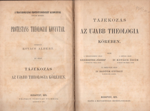 Keresztes Jzsef, Dr. Kovcs dn - Tjkozs az ujabb theologia krben (1879)
