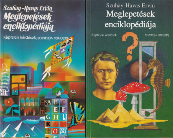 Szuhay-Havas Ervin - 2 db Meglepet�sek enciklop�di�ja ( egy�tt ) 2. �s 3. kiad�sok