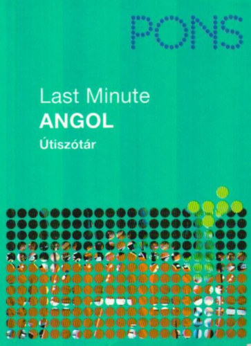 Gordon Walker - PONS - Last Minute útiszótár - Angol
