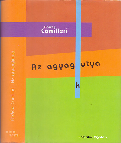 Andrea Camilleri - Az agyagkutya