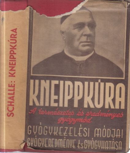 Dr. Schalle Albert - Kneippkúra-A természetes és eredményes gyógymód