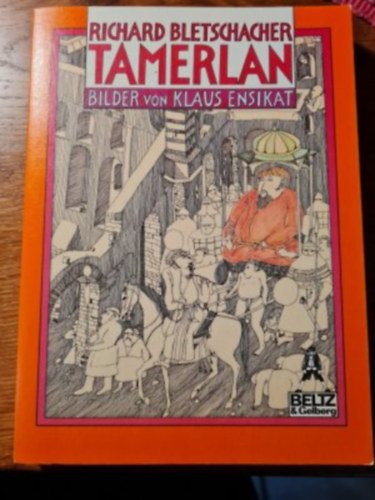 Richard Bletschacher - Tamerlan