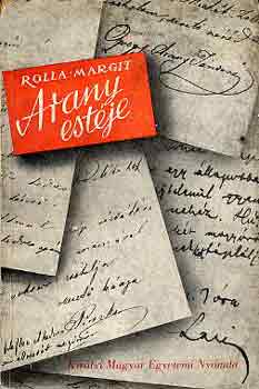 Rolla Margit - Arany estje