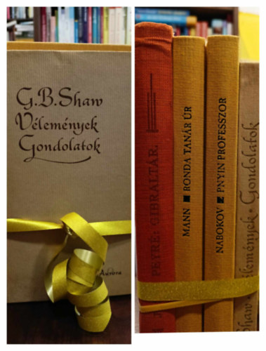 Joseph Peyr, Heinrich Mann, Vladimir Nabokov, G. B. Shaw - Klasszikusok vszonban! KNYVMENT AJNLAT- Peyr: Gibraltr+Mann: Ronda tanr r+ Nabokov:Pnyin professzor+ Shaw: Vlemnyek, gondolatok