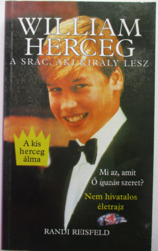 Randi Reisfeld - William herceg, a src, akibl egyszer kirly lesz