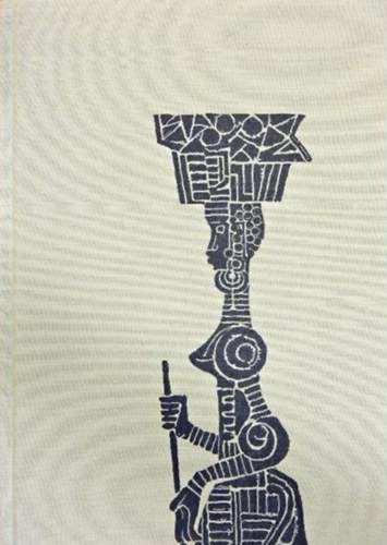 Jirí Hanzelka-Miroslav Zikmund - Afrika az álmok világában és a valóságban I-II.