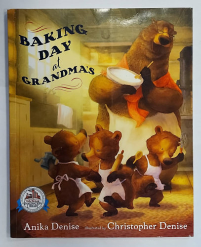 Anika Denise, Christopher Denise - Baking Day at Grandma's