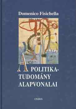Fisichella, Domenico - A politikatudomány alapvonalai
