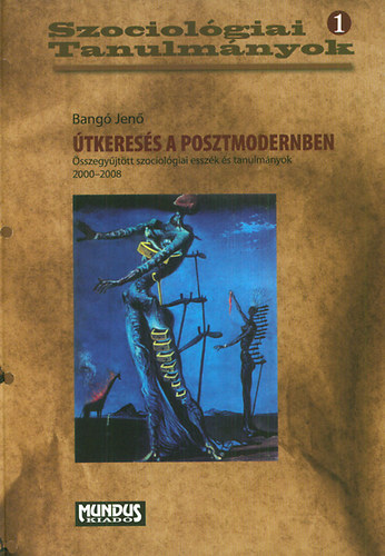 Bang Jen - tkeress a posztmodernben