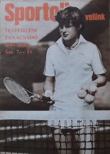 Toldy Ferenc (szerk.) - Sportolj velnk - Testedzsi tancsad folyirat 1980. jlius