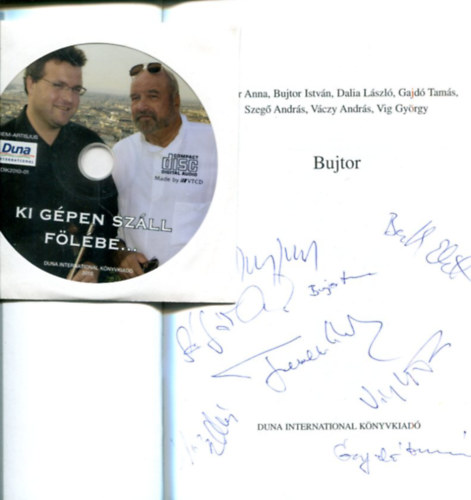 Bujtor Anna, Bujtor István, Dalia László, Gajdó Tamás, Szegő András, Váczy András, Vig György - Bujtor