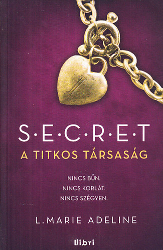 L. Marie Adeline - Secret - A titkos trsasg