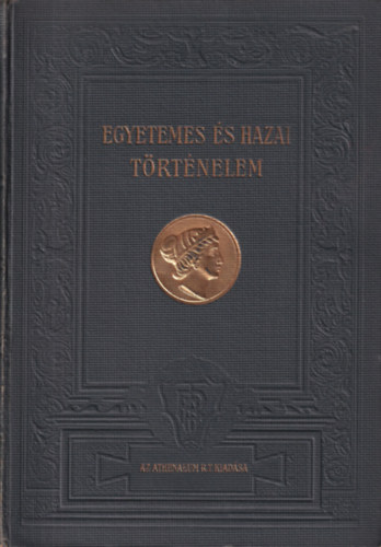 Dr. Mrki Sndor - Egyetemes s hazai trtnelem IV.