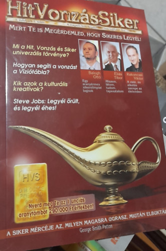 Lukcs Zoltn (szerk.) - Hit Vonzs Siker magazin 1. vfolyam 1. szm